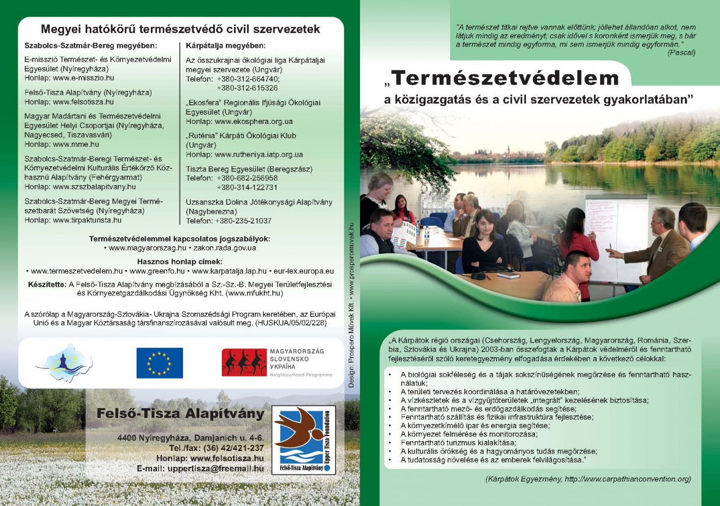  Természetvédelem a közigazgatás és a civil szervezetek gyakorlatában